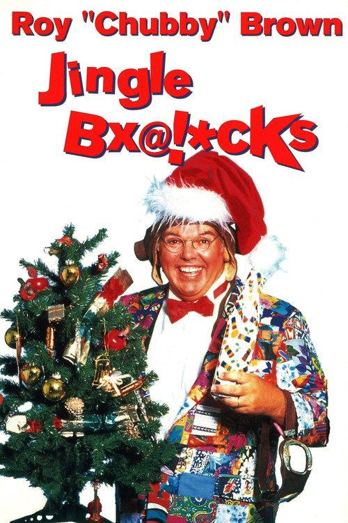 Roy Chubby Brown: Jingle Bx@!*cks 1994 official movie poster