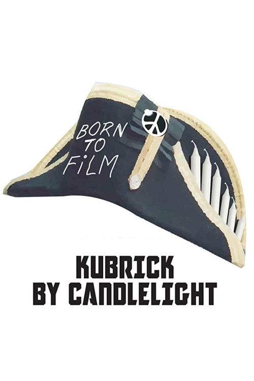 Kubrick by Candlelight 2018 official movie poster