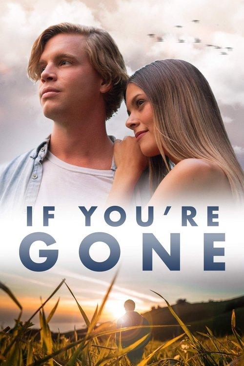 If You're Gone 2019 official movie poster
