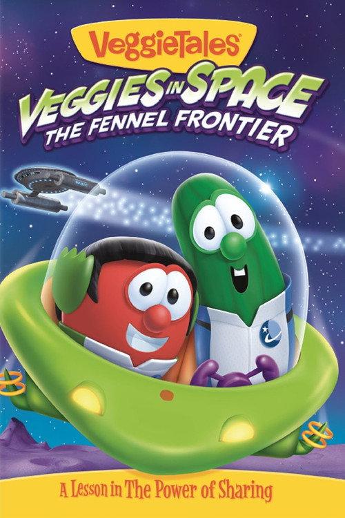VeggieTales: Veggies In Space - The Fennel Frontier 2014 official movie poster