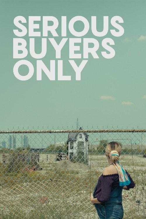 Serious Buyers Only 2025 official movie poster