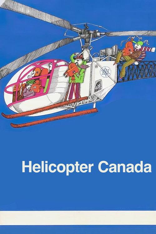 Helicopter Canada 1966 official movie poster