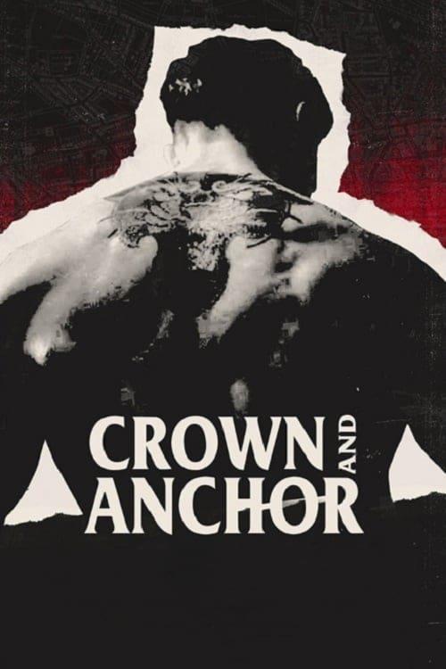 Crown and Anchor 2018 official movie poster