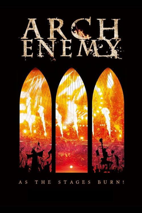 Arch Enemy - As The Stages Burn! 2017 official movie poster