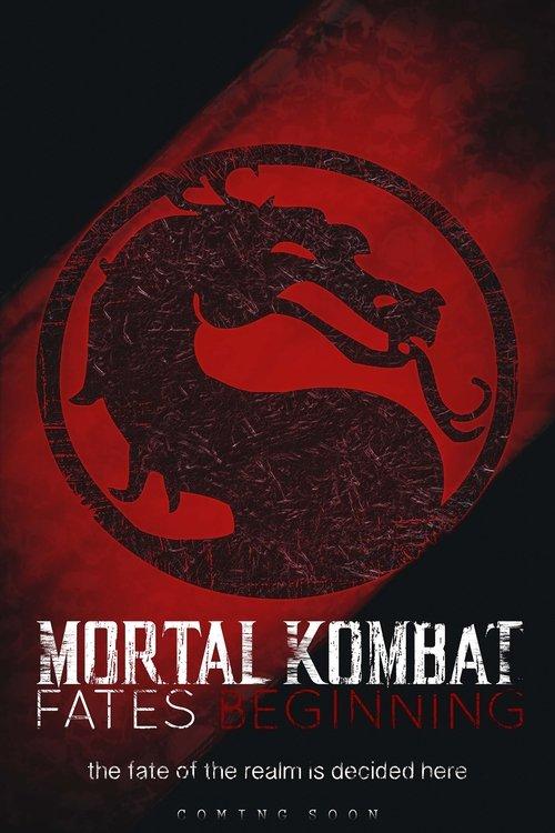Mortal Kombat Fates Beginning 2015 official movie poster