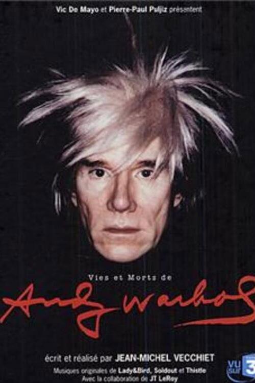 Vies et morts d'Andy Warhol 2005 official movie poster