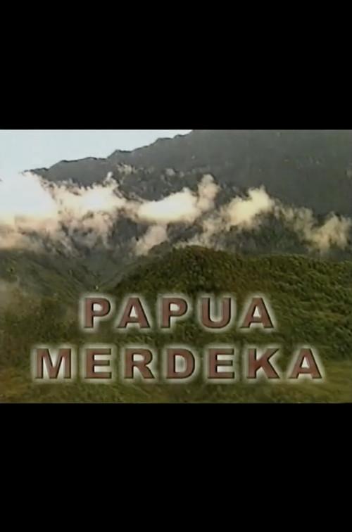 PAPUA MERDEKA 2002 official movie poster
