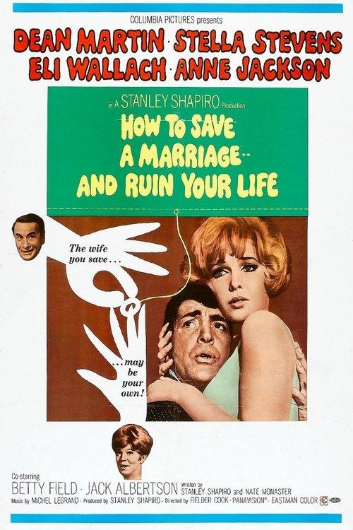 How to Save a Marriage and Ruin Your Life 1968 official movie poster