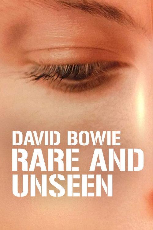 David Bowie: Rare and Unseen 2010 official movie poster
