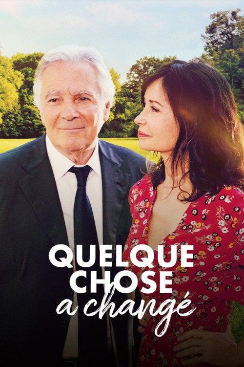 Quelque chose a changé 2018 official movie poster