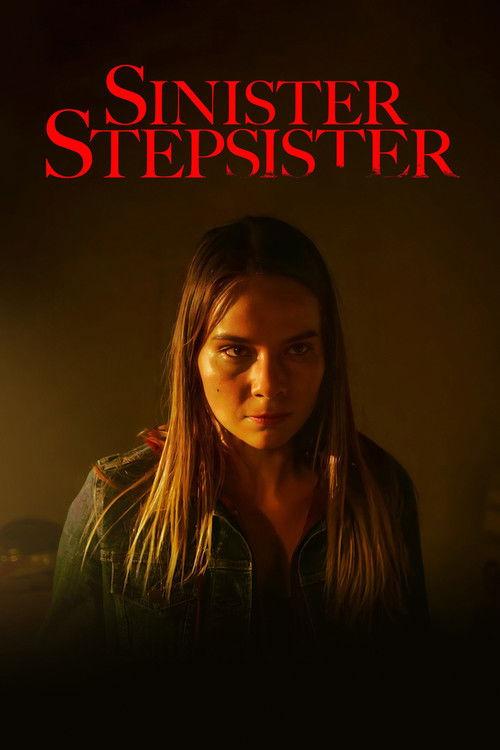 Sinister Stepsister 2022 official movie poster
