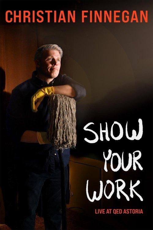Christian Finnegan: Show Your Work 2021 official movie poster