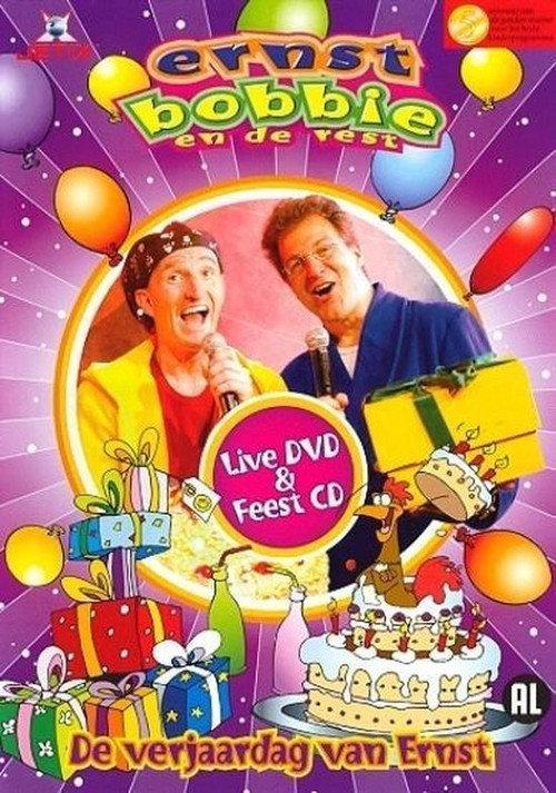 Ernst, Bobbie en de Rest: De Verjaardag van Ernst 2006 official movie poster
