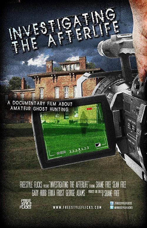 Investigating the Afterlife 2008 official movie poster