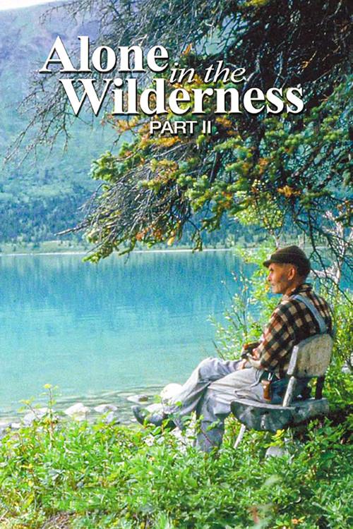 Alone in the Wilderness: Part II 2011 official movie poster
