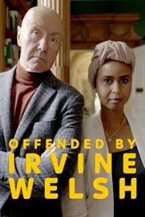 Offended by Irvine Welsh 2020 official movie poster