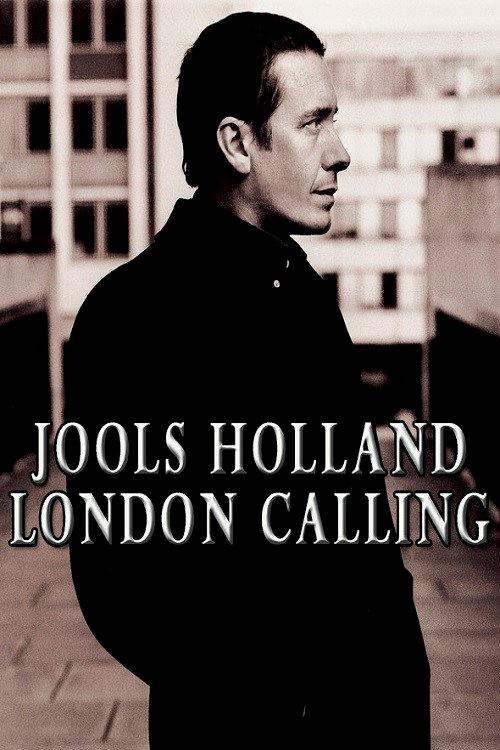 Jools Holland: London Calling 2012 official movie poster