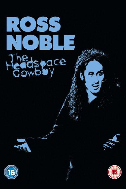 Ross Noble: The Headspace Cowboy 2011 official movie poster