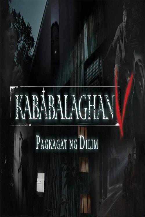 Kababalaghan V: Pagkagat Ng Dilim 2023 official movie poster