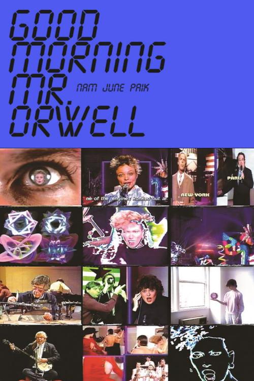 Good Morning, Mr. Orwell 1984 official movie poster