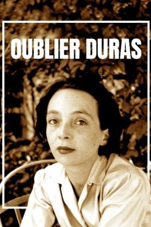 Oublier Duras 2014 official movie poster