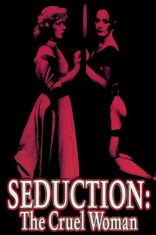 Seduction: The Cruel Woman 1986 official movie poster