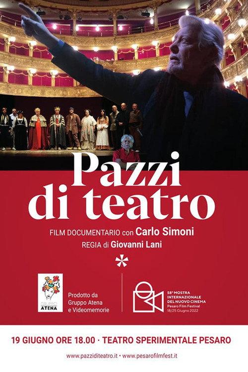 Pazzi di teatro 2022 official movie poster