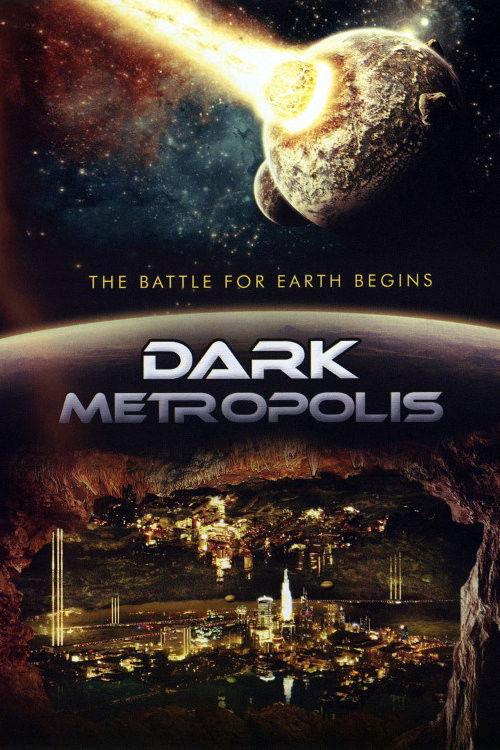 Dark Metropolis 2010 official movie poster