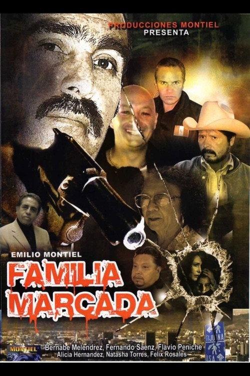 Familia Marcada 2009 official movie poster