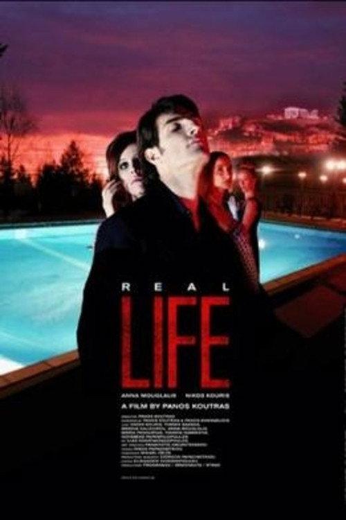 Real Life 2004 official movie poster