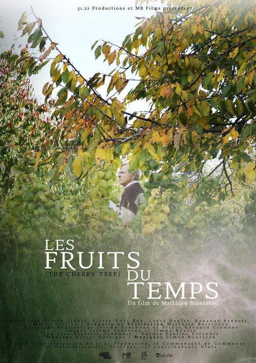 Le Fruits Du Temps 2017 official movie poster