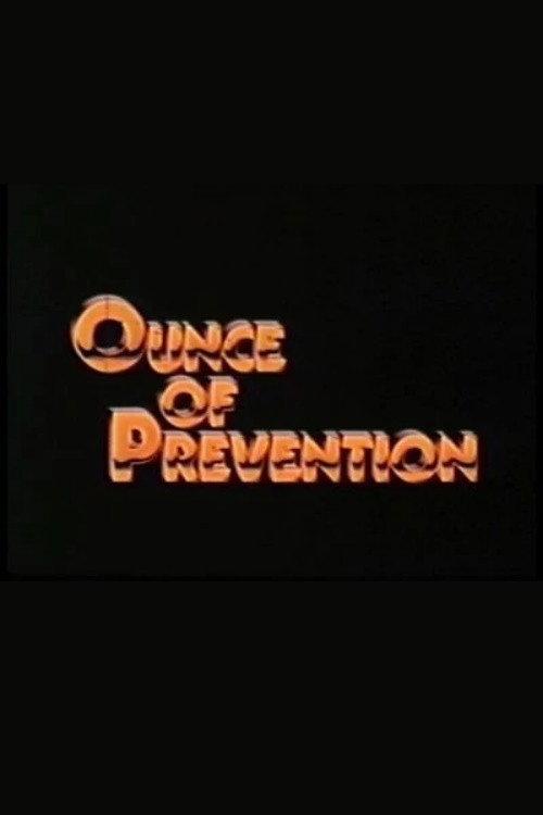 Ounce of Prevention 1982 official movie poster