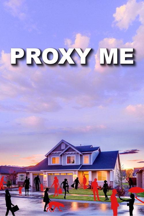 Proxy Me 2025 official movie poster