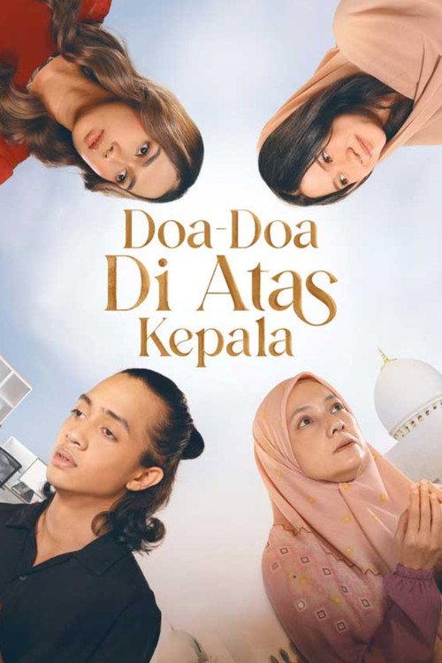 Doa Doa Di Atas Kepala 2025 official movie poster