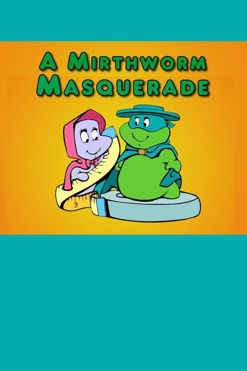 A Mirthworm Masquerade 1986 official movie poster