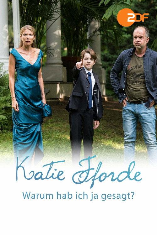 Katie Fforde - Warum hab ich ja gesagt? 2016 official movie poster