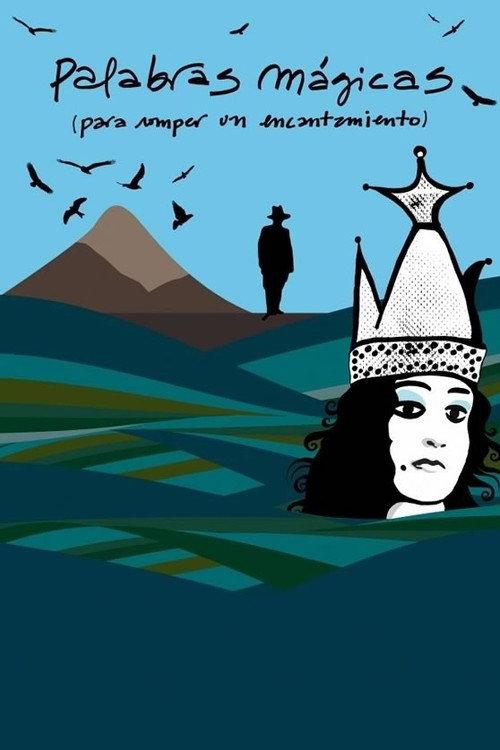 Magic Words (to Break a Spell) 2012 official movie poster