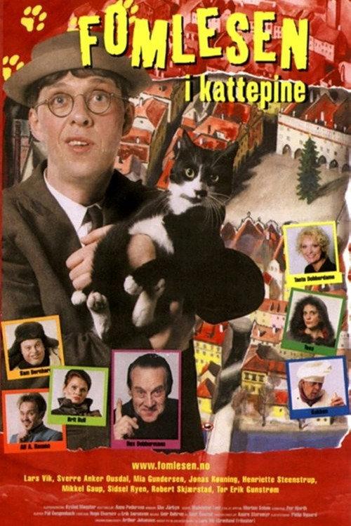 Fomlesen i kattepine 1999 official movie poster