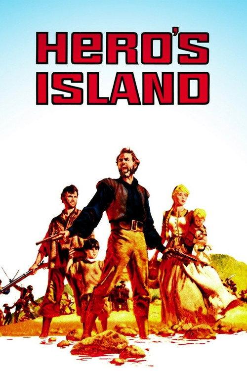 Hero's Island 1962 official movie poster