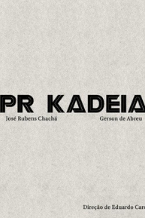 PR Kadeia 1992 official movie poster