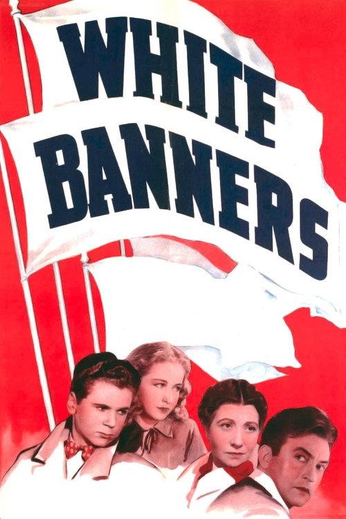 White Banners 1938 official movie poster