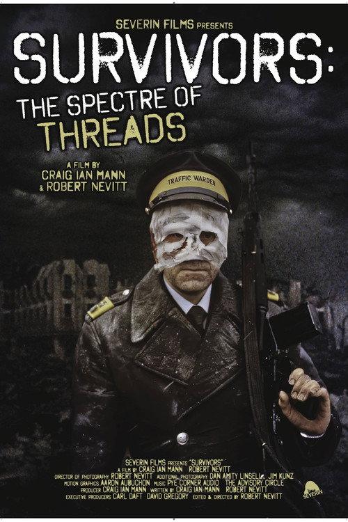 Survivors: The Spectre of Threads 2025 official movie poster