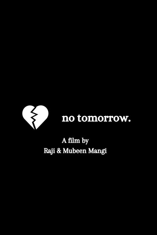 No Tomorrow 2022 official movie poster