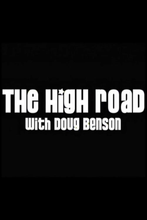 The High Road with Doug Benson 2009 official movie poster