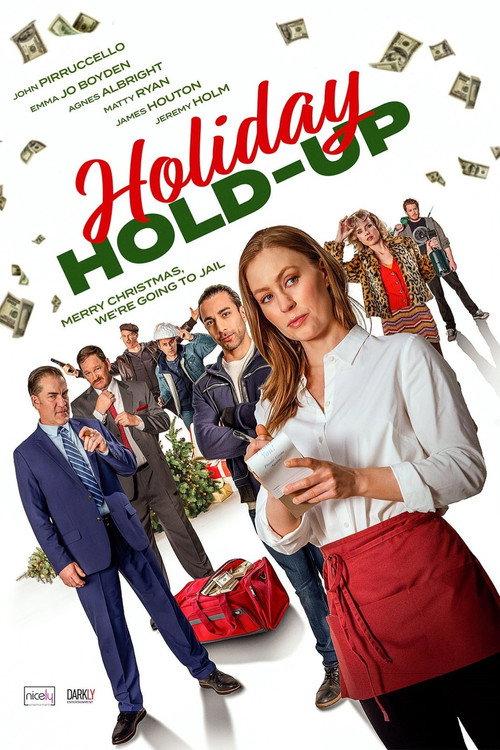 Holiday Hold-Up 2025 official movie poster