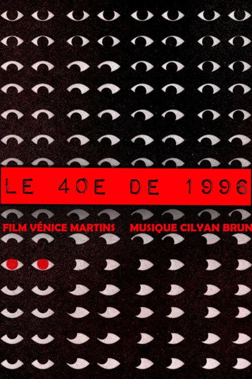 LE 40E DE 1996 2022 official movie poster