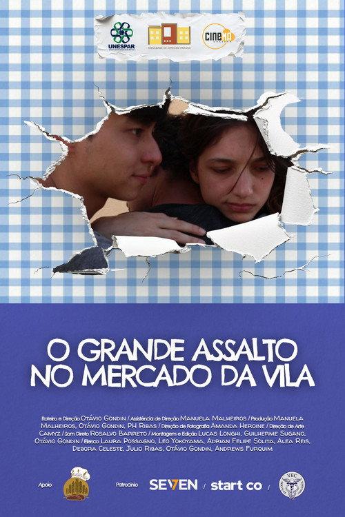 O Grande Assalto no Mercado da Vila 2025 official movie poster