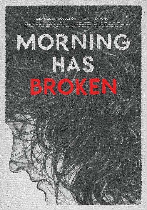 Morning Has Broken 2017 official movie poster