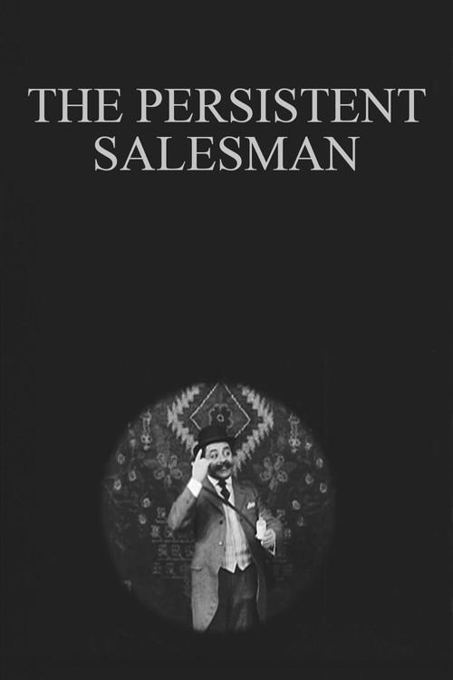The Persistent Salesman 1910 official movie poster