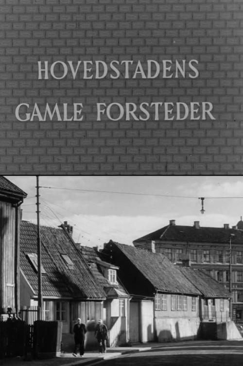 Oslofilm: Hovedstadens gamle forsteder 1953 official movie poster